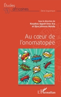 Au coeur de l'onomatopée (Études Africaines) (French Edition) 2343232377 Book Cover