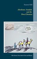 Abrahams Amulett und die Deus Chronica (German Edition) 3735781020 Book Cover