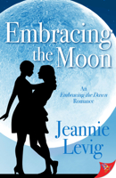 Embracing the Moon 1635554624 Book Cover