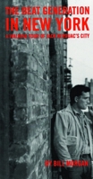 Beat Generation in New York: A Walking Tour of Jack Kerouac's City 0872863255 Book Cover