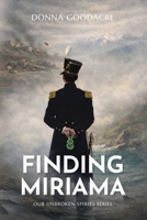 Finding Miriama (Our Unbroken Spirits) 0473671549 Book Cover