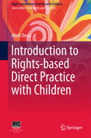 Introduction to Rights-based Direct Practice with Children 9811047286 Book Cover