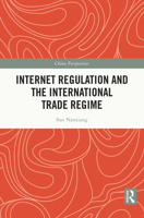 Internet Regulation and the International Trade Regime 1032280867 Book Cover