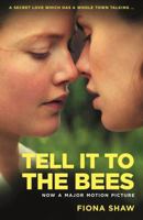 Tell It to the Bees 0955647665 Book Cover