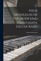 Neue Musikalische Theorien Und Phantasien Volume Bd.1 1016186436 Book Cover