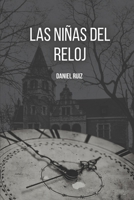 Las niñas del reloj B0CDNJ4X2J Book Cover