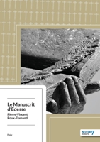 Le Manuscrit d'Edesse 2368323678 Book Cover
