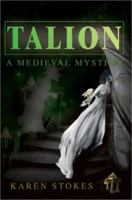 Talion: A Medieval Mystery 0595658466 Book Cover
