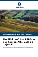 Ein Blick auf das EPPD in der Region Alto Vale do Itajaí-SC 6206237850 Book Cover