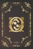 O antique: A gorgeous royal vintage monogram journal with cream blank pages and beautiful antique design. 1696580269 Book Cover