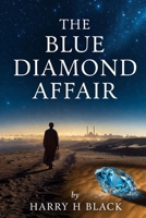 The Blue Diamond Affair (The Jack Rourke Adventure series) B0GSMYZ3WT Book Cover
