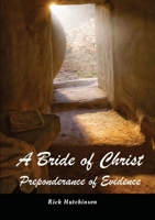 A Bride of Christ 1304647307 Book Cover