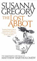 The Lost Abbot: The Nineteenth Chronicle of Matthew Bartholomew 0751549746 Book Cover