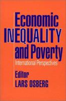 Economic Inequality and Poverty: International Perspectives 1138896373 Book Cover