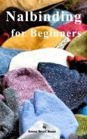 Nalbinding for Beginners 1389016838 Book Cover