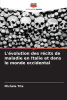 L'évolution des récits de maladie en Italie et dans le monde occidental 6205781506 Book Cover