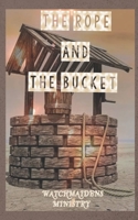 THE ROPE AND THE BUCKET 9785941175 Book Cover