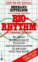 Biorhythm: A Personal Science 1997-1999 0446604267 Book Cover