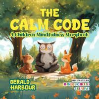 The Calm Code 1957141565 Book Cover