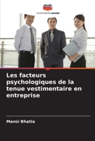 Les facteurs psychologiques de la tenue vestimentaire en entreprise (French Edition) 6208173272 Book Cover