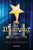 The Winning Formula: Discover How to Live a Life of Possibility! 0992613833 Book Cover