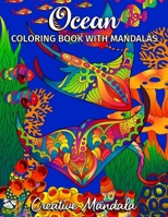 Ocean - Coloring book with Mandalas: Adult Coloring Book with Aquatic Animals and Sea Plants. Coloring Books for Stress Relief & Relaxation B08NF1RF59 Book Cover