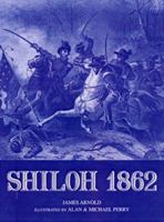 Shiloh 1862: With visitor information 1841761044 Book Cover
