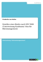 Erstellen eines Briefes nach DIN 5008 3668462461 Book Cover
