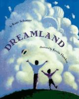 Dreamland 0531095088 Book Cover