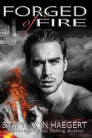 Forged of Fire 153030069X Book Cover