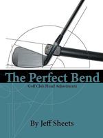 The Perfect Bend 0615269567 Book Cover