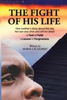THE FIGHT OF HIS LIFE B098GSP4PW Book Cover