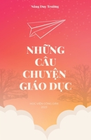 Những Câu Chuyện Giáo Dục 1088163505 Book Cover