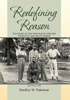 Redefining Reason: The Story of the Twentieth Century “Primitive” Mentality Debate and the Politics of Hyperrationality 1984563653 Book Cover