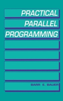 Practical Parallel Programming 0120828103 Book Cover