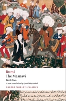 The Mathnawi of Jalalu'ddin Rumi, Volume II 1478389230 Book Cover
