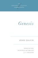 Calvin's Bible Commentaries: Genesis 1581343019 Book Cover