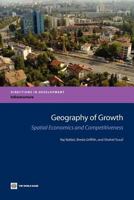 Geography of Growth: Spatial Economics and Competitiveness 082139486X Book Cover