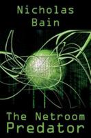 The Netroom Predator 1425977987 Book Cover