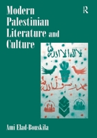 Modern Palestinian Literature and Culture 071468015X Book Cover