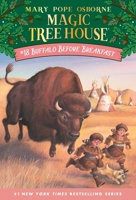 Buffalo Before Breakfast (Magic Tree House, #18) 0439086736 Book Cover
