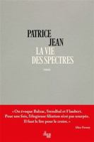 La vie des spectres 2749179653 Book Cover