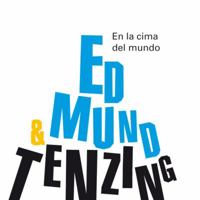 Edmund & Tenzing: En la cima del mundo (Los más grandes) 8498254523 Book Cover