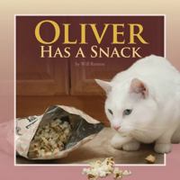 Oliver Has a Snack Level C/3 Reader 1584538864 Book Cover