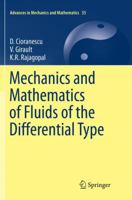 Mechanics and Mathematics of Fluids of the Differential Type 3319393294 Book Cover