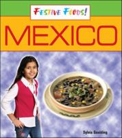 Festive Foods Mexico 0791097552 Book Cover