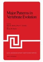 Major Patterns in Vertebrate Evolution 1468488538 Book Cover