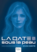 La date sous la peau (French Edition) B0H1L99Q9Z Book Cover