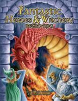 Fantastic Heroes & Witchery 1499155484 Book Cover