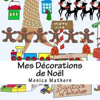 Mes Decorations de Noel 1548966819 Book Cover